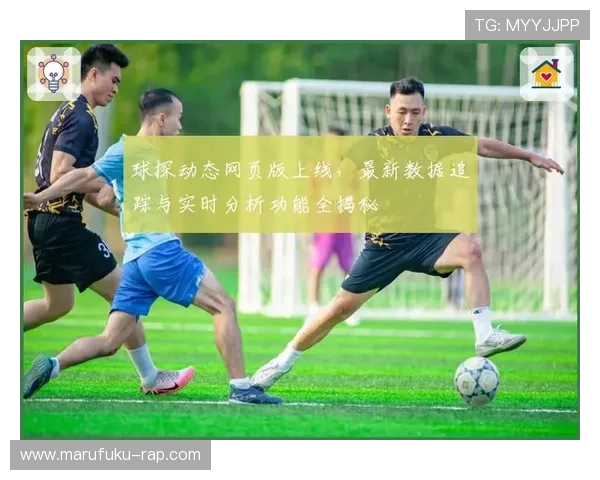 球探体育即时比分旧版的常见故障排查与修复方法，帮助用户快速解决使用中遇到的问题